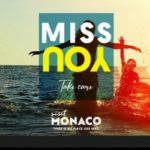 La Direzione del Turismo e dei Congressi del Principato di Monaco lancia la campagna MISS YOU